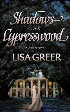 Shadows over Cypresswood (eBook, ePUB) - Greer, Lisa