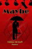 Maybe (eBook, ePUB) Maybe (eBook, ePUB)