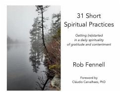 31 Short Spiritual Practices (eBook, ePUB) - Fennell, Rob