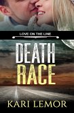 Death Race (Love on the Line Book 5) (eBook, ePUB)