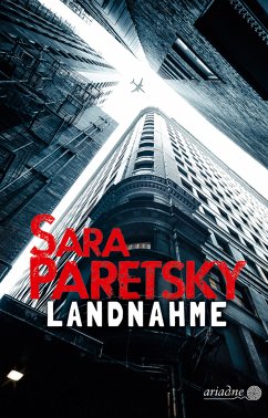 Landnahme (eBook, ePUB) - Paretsky, Sara
