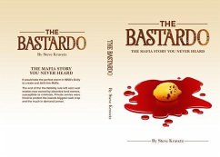 The Bastardo (eBook, ePUB) - Kravetz, Steve