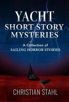 Yacht Short Story Mysteries (eBook, ePUB) - Stahl, Christian