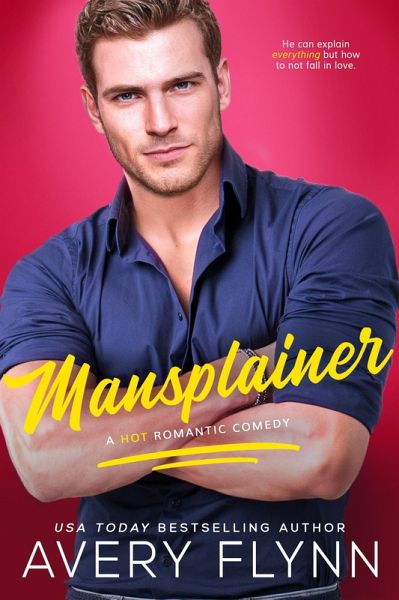 Mansplainer (eBook, ePUB) Mansplainer (eBook, ePUB)