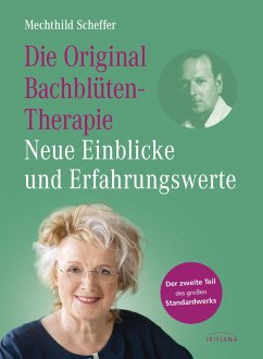 Cover Die Original Bachblütentherapie - Neue Einblicke und Erfahrungswerte (eBook, ePUB)