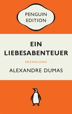 Ein Liebesabenteuer - Dumas, Alexandre