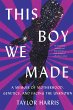 This Boy We Made (eBook, ePUB) - Bild 1