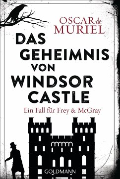 Das Geheimnis von Windsor Castle / Frey & McGray Bd.6 - Muriel, Oscar de