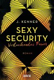 Verlockendes Feuer / Sexy Security Bd.4