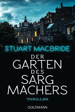 Der Garten des Sargmachers / Ash Henderson Bd.3 - Macbride, Stuart