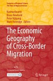 The Economic Geography of Cross-Border Migration (eBook, PDF)