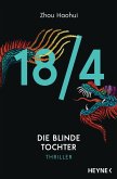 Die blinde Tochter / Die 18/4-Serie Bd.3