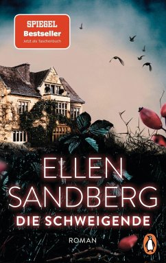 Die Schweigende - Sandberg, Ellen