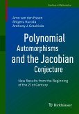 Polynomial Automorphisms and the Jacobian Conjecture (eBook, PDF)