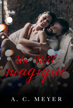 Un Noël Magique (eBook, ePUB) - Meyer, A. C.