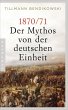 1870/71: Der Mythos von der deutschen... - Bild 1