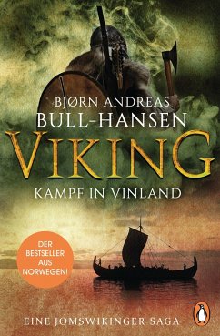 Viking - Kampf in Vinland / Jomswikinger Saga Bd.2 - Bull-Hansen, Bjørn Andreas
