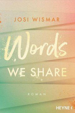 Words We Share / Amber Falls Bd.3 - Wismar, Josi