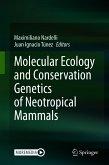 Molecular Ecology and Conservation Genetics of Neotropical Mammals (eBook, PDF)