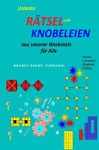 Unikate Rätsel und Knobeleien Aus unserer Werkstatt für Alle (eBook, ePUB)
