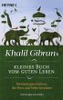 Khalil Gibrans kleines Buch vom guten... - Bild 1