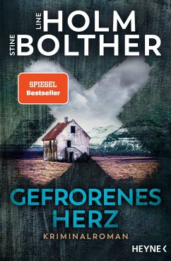 Gefrorenes Herz / Maria Just Bd.1 - Holm, Line;Bolther, Stine