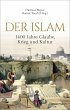 Der Islam: 1400 Jahre Glaube, Krieg und... - Bild 1