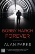 Bobby March forever / Harry McCoy Bd.3 - Bild 1