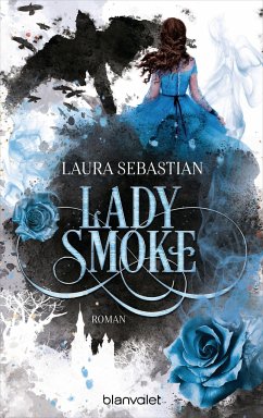 Lady Smoke / Ash Princess Bd.2 - Sebastian, Laura