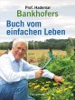 Professor Hademar Bankhofers Buch vom... - Bild 1