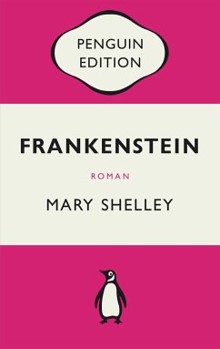 Frankenstein oder Der moderne Prometheus - Shelley, Mary