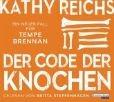 Der Code der Knochen / Tempe Brennan Bd.20 (6 Audio-CDs)