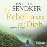 Die Rebellin und der Dieb Die Rebellin und der Dieb