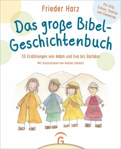 Das große Bibel-Geschichtenbuch - Harz, Frieder
