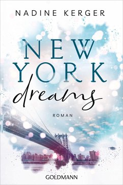 New York Dreams / Be Mine Bd.1 - Kerger, Nadine
