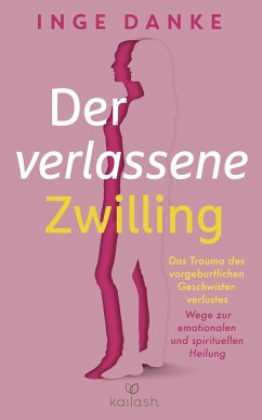 Der verlassene Zwilling - Danke, Inge