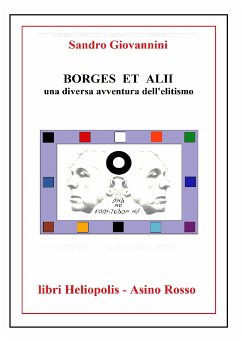 BORGES ET ALII. Una diversa avventura dell'elitismo (eBook, ePUB) - Giovannini, Sandro