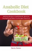 Anabolic Diet Cookbook (eBook, ePUB) Anabolic Diet Cookbook (eBook, ePUB)