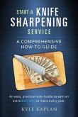Start a Knife Sharpening Service (eBook, ePUB)