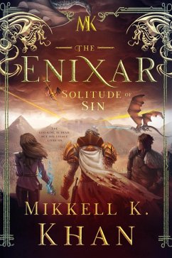 The Enixar - The Solitude of Sin (eBook, ePUB) - Khan, Mikkell