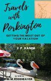 Travels With Porkington (Porkington's World) (eBook, ePUB) Travels With Porkington (Porkington's World) (eBook, ePUB)