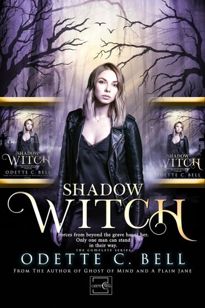 Shadow Witch: The Complete Series (eBook, ePUB) Shadow Witch: The Complete Series (eBook, ePUB)