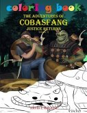 Coloring Book The Adventures of Cobasfang Justice Returns volume 1 (eBook, ePUB)