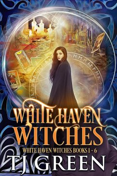 White Haven Witches: Books 1 - 6 (eBook, ePUB) - Green, Tj