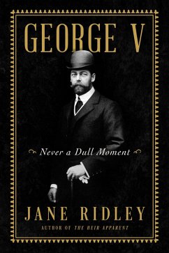 George V (eBook, ePUB) - Ridley, Jane