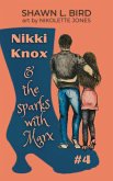 Nikki Knox & the Sparks with Marx (eBook, ePUB)