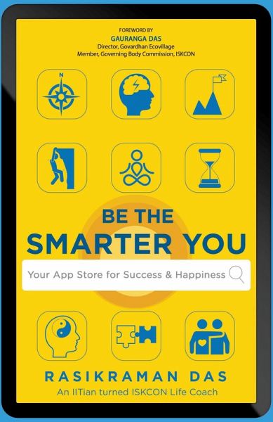 Be the Smarter You: Your App Store for Success & Happiness (eBook, ePUB)