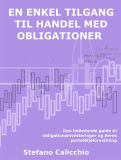 En enkel tilgang til handel med obligationer (eBook, ePUB) - Calicchio, Stefano