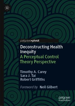 Deconstructing Health Inequity (eBook, PDF) - Carey, Timothy A.; Tai, Sara J.; Griffiths, Robert