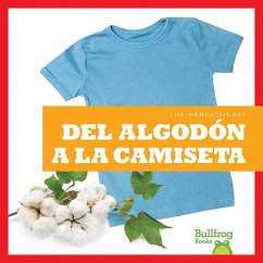 del Algodón a la Camiseta (from Cotton to T-Shirt) - Toolen, Avery